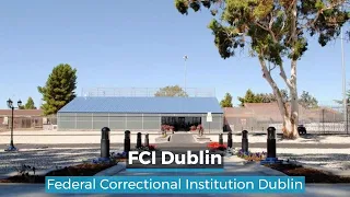 FCI Dublin | Dublin California Prison