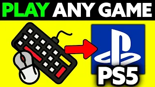 How To Play Any Game on PS5 with Mouse and Keyboard? (2024)
