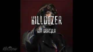 KILLDOZER - Kim Dracula // Sub Español