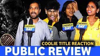 *தா தாருமாறா இருக்கு 🔥" | Coolie Title Reaction | Thalaivar 171 Title Reaction | lokesh kanagaraj |
