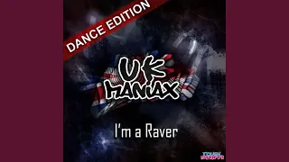 I'm a Raver (Commercial Club Crew Remix)