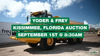 Florida Machinery Auction | September 1st 2021 | Yoder & Frey Auctioneers