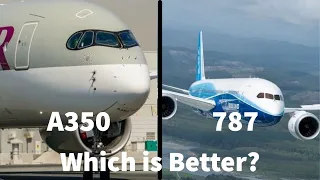 Is The 787 or A350 Better for Airlines? And Whats The Difference? #A350 #787 #COMPARISON