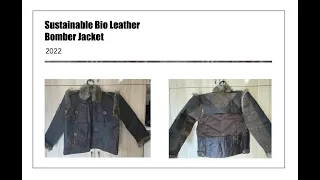 Sustainable Bio Leather Bomber Jacket: process