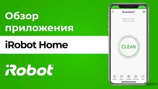 Обзор приложения iRobot Home