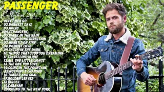 Passenger :Passenger Greatest Hits (LIVE) | Best Songs Of Passenger