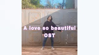 A love so Beautiful ost | dance cover | loveable
