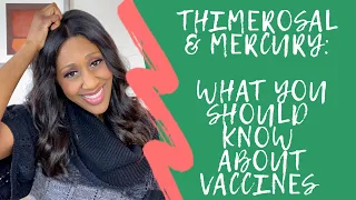 Do Vaccines Contain Thimerosal & Mercury? A Doctor Explains