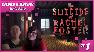 Let's play the Death of Rachel Foster with Rachel