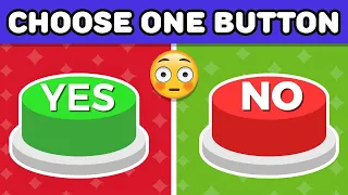 Choose One Button - Yes or No Challenge: 50 Hardest Choices EVER!