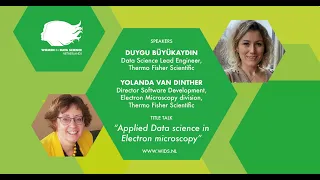 Women in Data Science NL 2022 - Yolanda Van Dinther & Duyga Buyukaydin, Thermo Fisher Scientific​