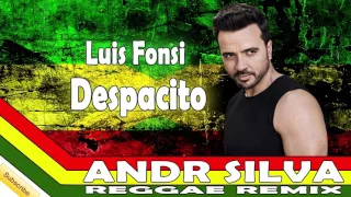 Luis Fonsi - Despacito feat Andr Silva (Reggae Remix) Bass Edit