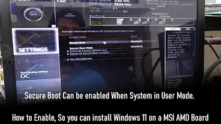 Secure Boot Can be enabled When System in User Mode. MSI Mainboard