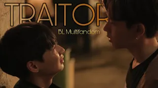 Traitor || BL multifandom