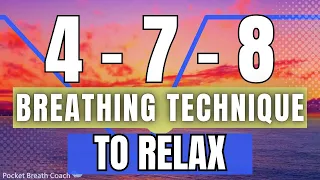 4-7-8 Breathing Exercise to Relax