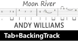 Andy Williams - Moon River / Guitar Tab+BackingTrack