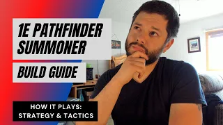 1E Summoner Guide - How it plays: Strategy & Tactics