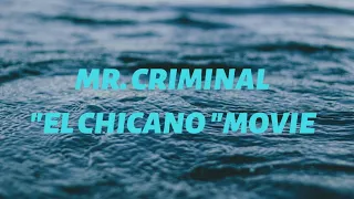 Mr. Criminal "El Chicano" Movie at the L.A Film Festival.