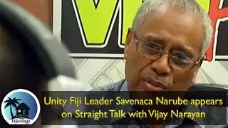 Straight Talk with Vijay Narayan and Savenaca Narube