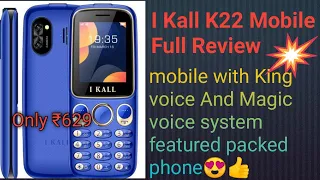 I Kall K22 Review| Ikall magic voice| Feature packed mobile| #ikallmobile #ikallreview #youtubevideo