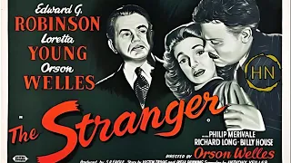 The Stranger (1946) (HD) Full Movie Free Classic Film Noir Edward G. Robinson Orson Wells