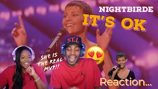 FIRST TIME EVER HEARING NIGHTBIRDE “ITS OK” REACTION| SHE DESERVED THE GOLDEN BUZZER!!