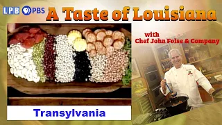 Lake Providence & Transylvania | A Taste of Louisiana with Chef John Folse & Company (1992)