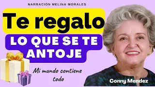 TE REGALO LO QUE SE TE ANTOJE  Conny Méndez 💗🥰 Audiolibro Completo 💖Voz Humana Real