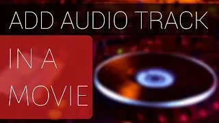 Add Hindi Audio Track in English Movie | Add Audio Track Using MKVToolNix