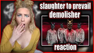 FIRST TIME Reacting to Slaughter To Prevail | DEMOLISHER | ITSYOURGIRL