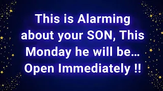 Open Immediately! This is alarming about your SON, This Monday he will be…