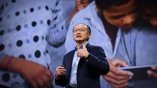 Doesn't everyone deserve a chance at a good life? | Jim Yong Kim