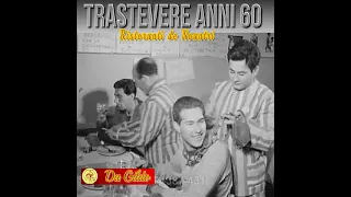 Trastevere Anni 60: Ristoranti Tipici