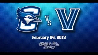 Creighton vs #3 Villanova (02/24/2018)