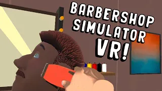 BLESSING THIS MAN! (Barbershop Simulator VR)