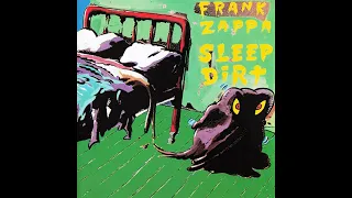 Frank Zappa - 1979, Januart 19th - Sleep Dirt.