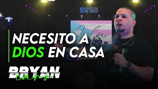 Tema: Necesito a Dios en casa.