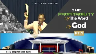 The Profitability Of The Word Of God [PT.1] Dr Pastor Paul Enenche