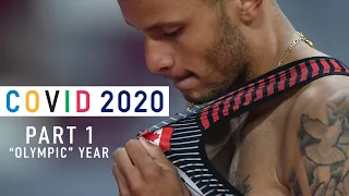 COVID 2020 - Andre De Grasse - Part 1 - "Olympic Year"