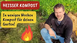 Heißer Kompost - Wie du schnell und einfach innerhalb weniger Wochen fertigen Kompost erstellst