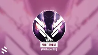 Vitas - 7th Element (ANG Festival Edit)