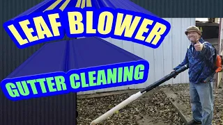 How to clean a gutter with a leaf blower.
