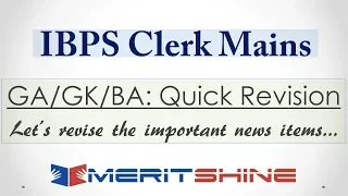 GK Revision for IBPS Clerk Mains