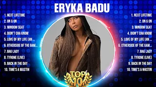 Eryka Badu The Best Music Of All Time ▶️ Full Album ▶️ Top 10 Hits Collection