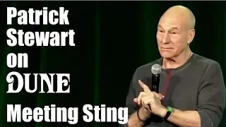 Patrick Stewart on meeting Sting on Dune