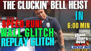 6:00 The Cluckin'Bell Heist Solo (Speed Run+Replay Glitch) GTA Online #gta5 #gtaonline #cluckinbell