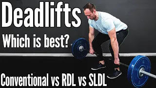 Conventional vs Romanian vs Stiff Legged Deadlift - Technique & How to