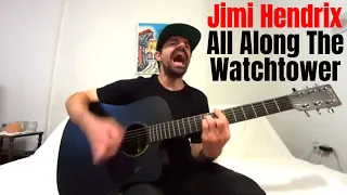 All Along the Watchtower - Jimi Hendrix [Acoustic Cover by Joel Goguen]