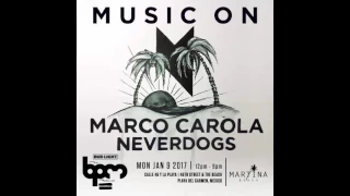 Neverdogs @ Martina Beach Club 9-1-17  [BPM Festival] part 1-2