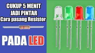 Cara menghitung nilai resistor pada lampu led